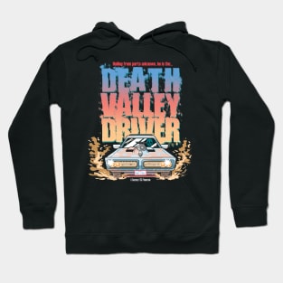 Death Valley Driver Hoodie